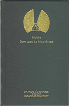 Dom Juan - Le Misanthrope - Grands écrivains Académie Goncourt